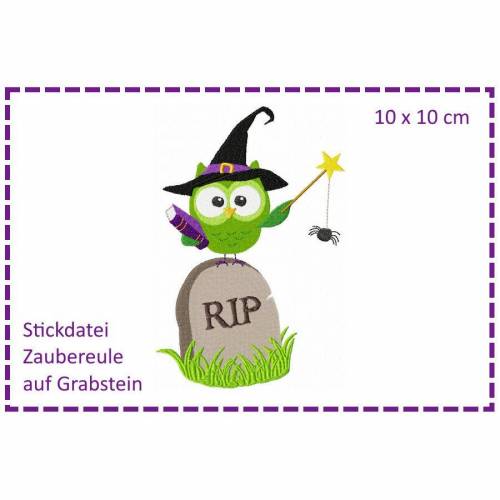 Zauber-Eule auf Grabstein - Halloweeneule 10x10 Stickdatei