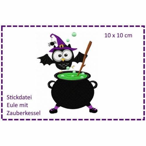 Eule mit Zauberkessel - Halloweeneule 10x10 Stickdatei