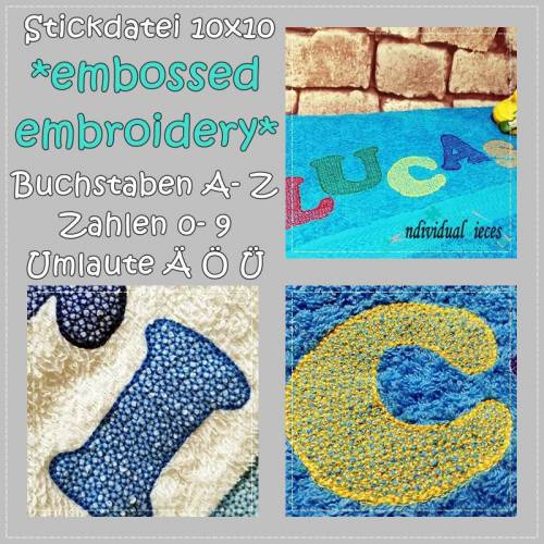 Stickdatei *embossed* Alphabet und Zahlen 10x10