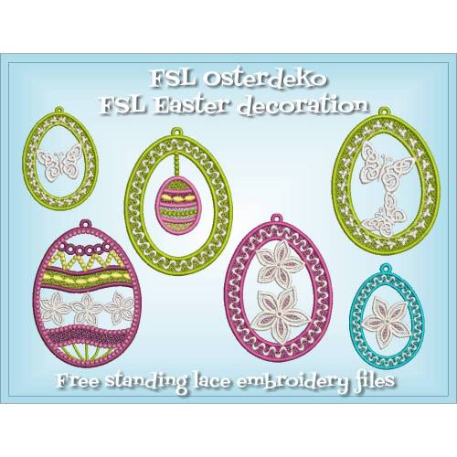 Free Standing Lace (FSL) Ostereier Stickdateien Set Osterdeko 10×10cm