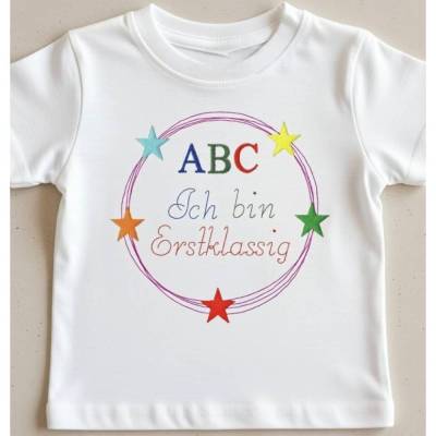 Stickdatei Einschulung / Schule / Schulkind / Ich bin Erstklassig 549 Maschinenstickerei