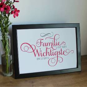 LAST CHANCE! Druck, Kunstdruck A4 "Familie ist das Wichtigste im Leben" aus der Manufaktur Karla