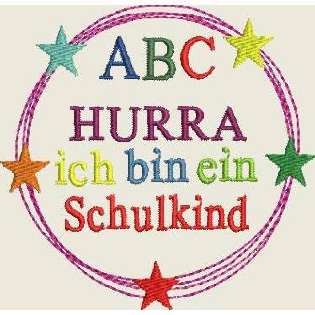 Stickdatei Einschulung / Schule / Hurra ich bin ein Schulkind 549 Maschinenstickerei Bild 2