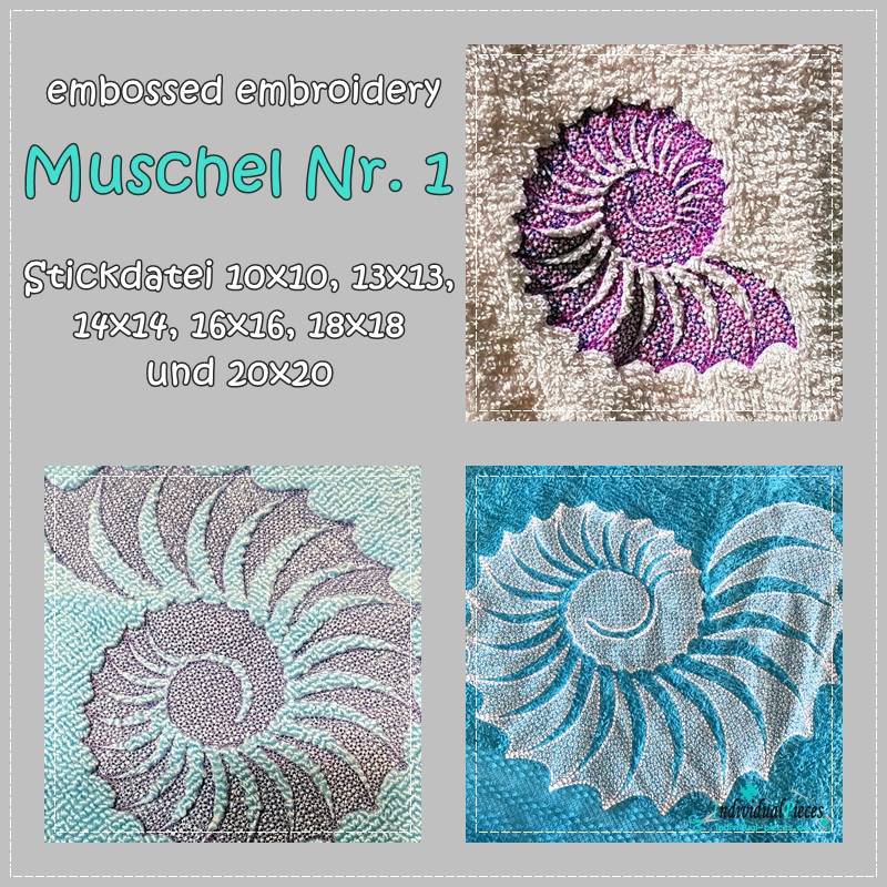Stickdatei *embossed* Muschel Nummer 1 10x10 bis 20x20 Bild 1