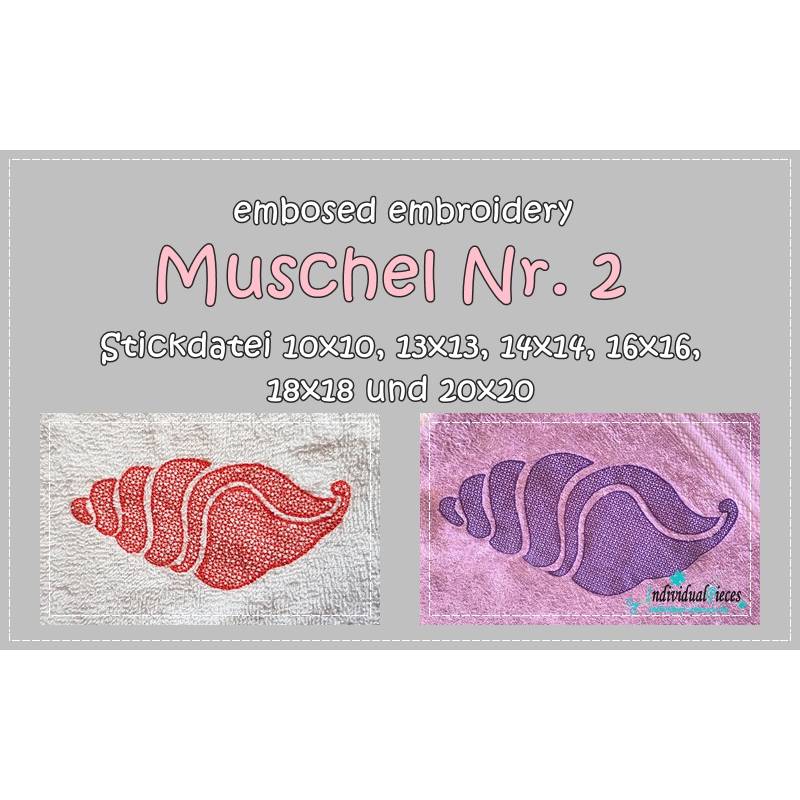 Stickdatei *embossed* Muschel Nummer 2 10x10 bis 20x20 Bild 1