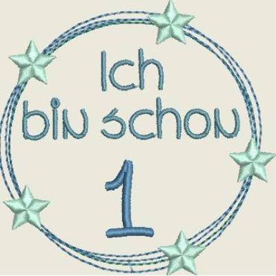 Stickdatei Doodle Rahmen  " Ich bin schon 1 " , in 3 Grössen  Maschinenstickerei, Geburtstag,