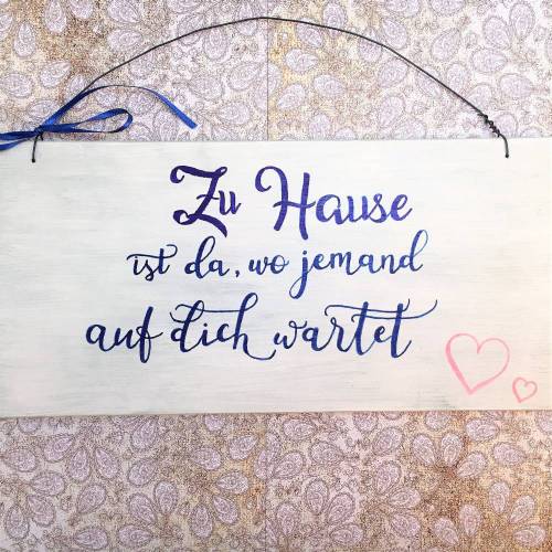 Holzschild Deko Schild mit Spruch "Zuhause ist, wo..." Vintage handgemacht Türschild Zuhause Dekor Wohndeko Wanddekoration weiß Kalligraphie