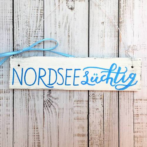 Holzschild, handbemalt, Türschild NORDSEEsüchtig, Deko, Shabby, Zuhause, Schriftzug, Urlaub, Strand, Meer, Nordsee, Geschenk, Holz, Eingang