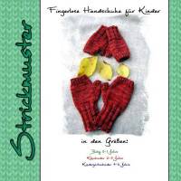 Strickanleitung fr Kinderhandschuhe, Anleitung Stricken Handschuhe Kinder,  Kinderhandschuhe stricken, DIY Stricken, Strickmuster Armstulpen