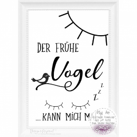 FREEBEE- Druck Der frühe Vogel kann mich mal Bild Geschenk Idee |A4