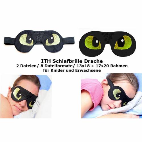 ITH Schlafbrille Drache Stickdatei 2 teilig für Kinder und Erwachsene Rahmen 13x18 bzw. 17x20 oder größer