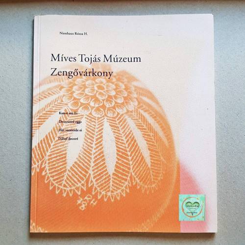 Vintage Buch, Die Kunst am Ei, Museumskatalog von Zengövárkony,