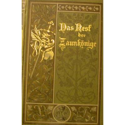 Das Nest der Zaunkönige Roman von 1898