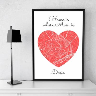 Home is where MOM is - Personalisierter Kunstdruck I Stadtplan Stadtkarte Mama Herz Geschenk Liebe