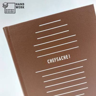 Notizbuch, Chefsache, DIN A5, schoko-braun, 100 Blatt, fadengeheftet, Chef, Chefin