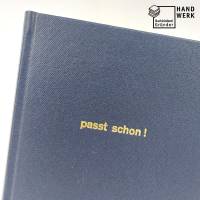 Notizbuch, DIN A5, passt schon, dunkel-blau, 100 Blatt, Gold-Prägung