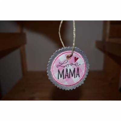 Geschenkanhänger Mama zum Muttertag Geburtstag 