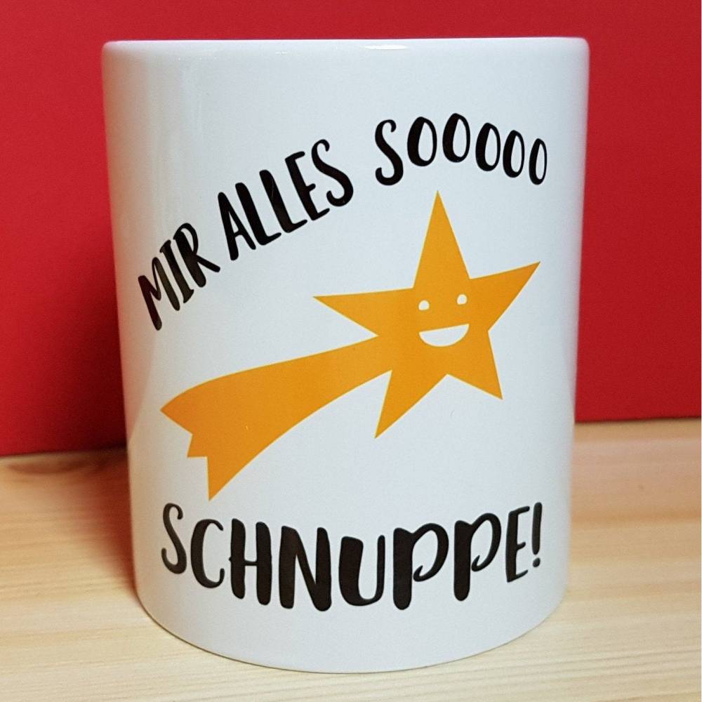 Lustige Tasse mit Spruch, Alles Schnuppe, Bürotasse, Arbeit Tasse, Mutter Tasse, Anti Stress