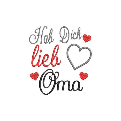 Stickdatei Hab' Dich lieb Oma 13x18 Rahmen Muttertag Geburtstag Herz