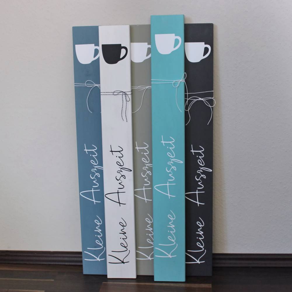 Holzschild zum Anlehnen "Kleine Auszeit" aus der Manufaktur Karla Bild 1