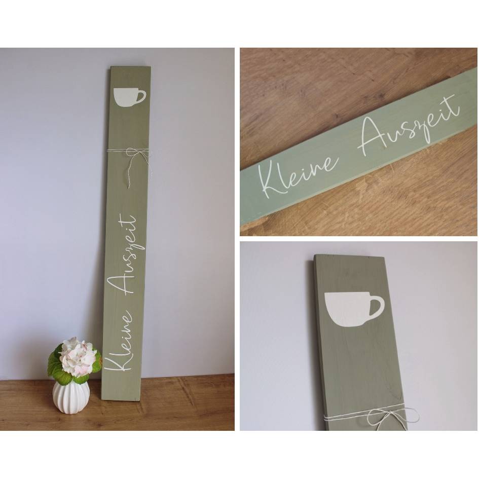Holzschild zum Anlehnen "Kleine Auszeit" aus der Manufaktur Karla Bild 7