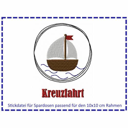 Stickdatei für Spardosen - Kreuzfahrt 10x10