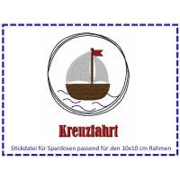 Stickdatei für Spardosen - Kreuzfahrt 10x10