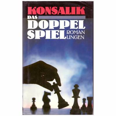 Konsalik *** Das Doppelspiel ***