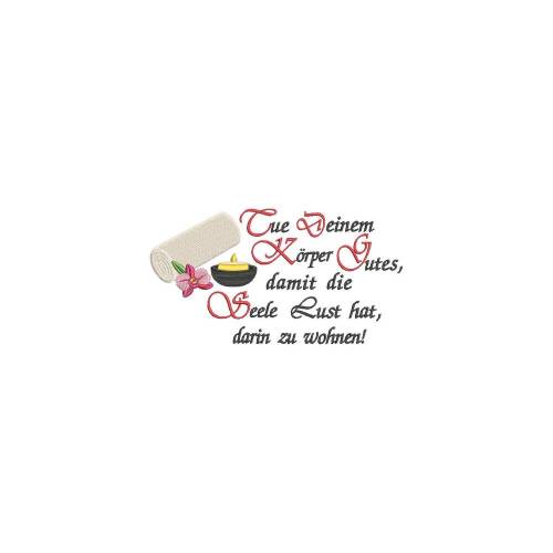 Stickdatei Tue Deinem Körper Gutes 13x18 Rahmen Spruch Sauna Wellness Handtuch Saunatuch