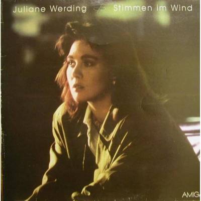 Juliane Werding Stimmen im Wind, Amiga LP, 1988,