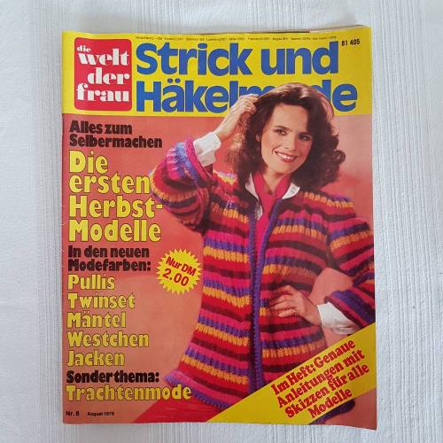 Vintage Strick und Häkelmode zum Selbermachen, nr. 8, August 1979 Die Welt der Frau Zeitschrift