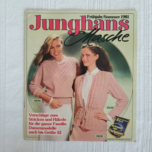 Vintage Junghans Frühling/Sommer 1981 Vorschläge zum Stricken und Häkeln Damenmodelle auch bis Größe 52