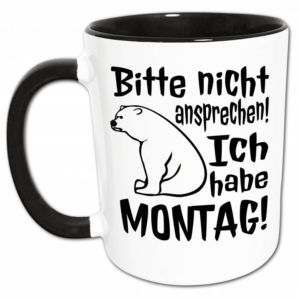 Montag Tasse Lustig, Bitte nicht ansprechen Spruch, Arbeit, Büro, Kaffeetasse, Kaffeebecher, Kollegin, Kollege Geschenk