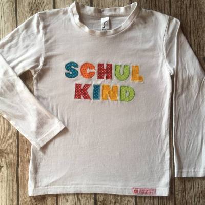 Langarmshirt "Schulkind" Gr.118-128 * Optional mit Wunschnamen