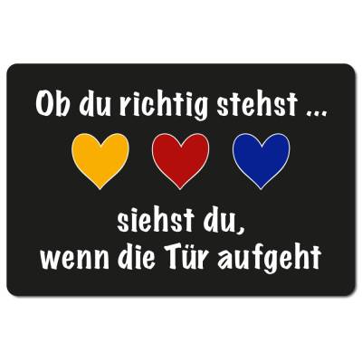 Witzige Fußmatte mit Spruch – Ob du richtig stehst, siehst du, wenn die Tür aufgeht – 40 x 60 cm waschbar & rutschfest