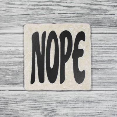 Marmorfliese „NOPE“ Spruch für Grenzen, Alltag & klare Ansagen