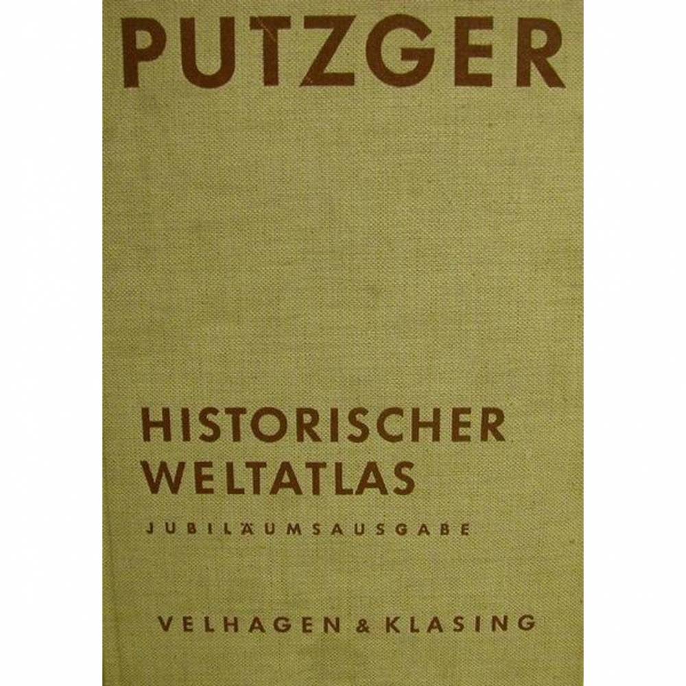 Putzger-Historischer Weltatlas Jubiläumsausgabe 1961