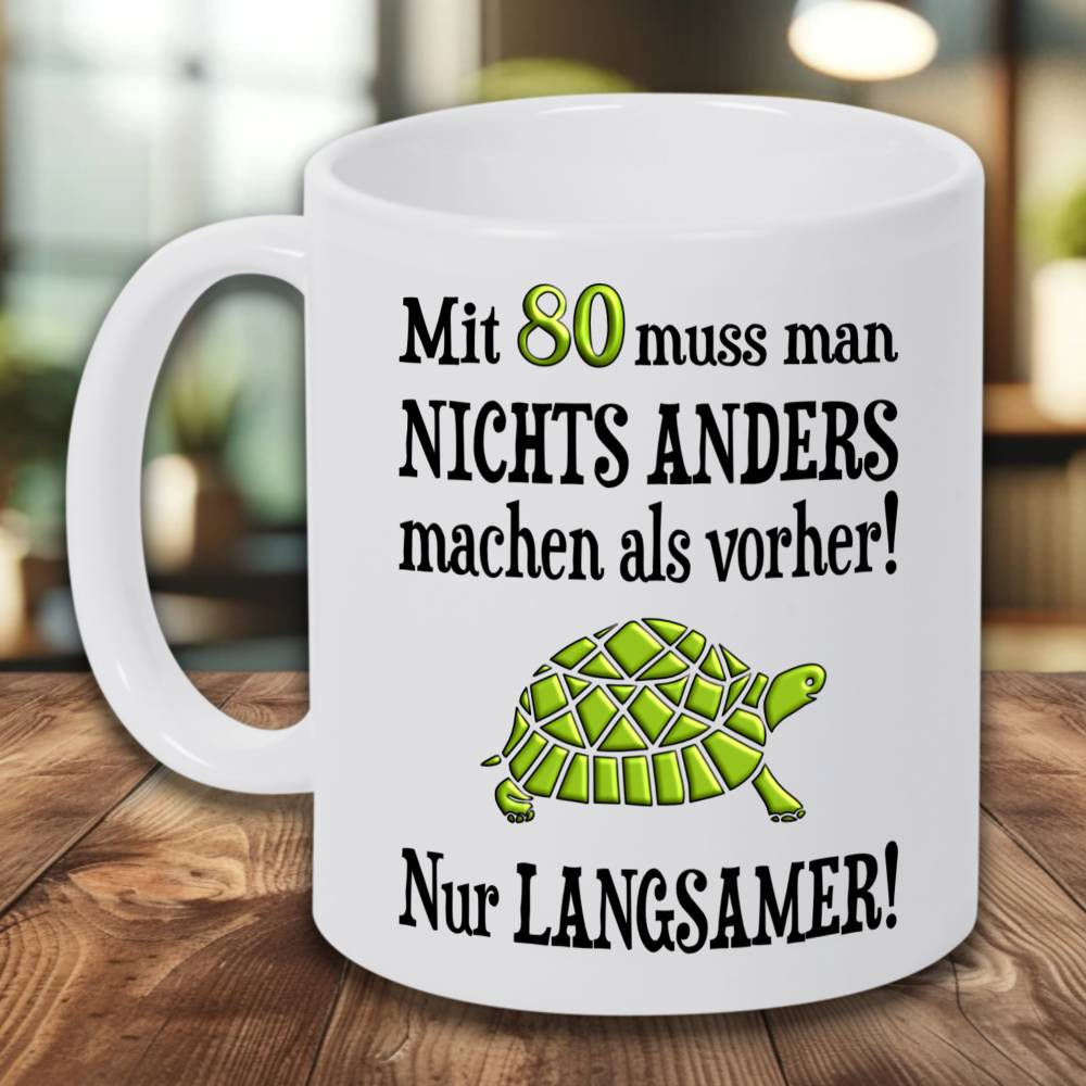 80. Geburtstag Geschenk Tasse mit Spruch über Alter, lustige Geschenkidee zum 80. für Männer und Frauen, Oma Opa Geschenk