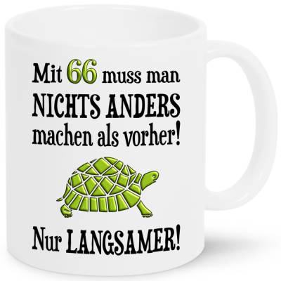 66. Geburtstag Geschenk Tasse mit Spruch, Geschenkidee 66. Geburtstag Männer Frauen, 66 Jahre Schildkröte Langsam Alt Spruch Lustig
