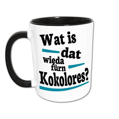 Kokolores Ruhrpott Sprüche Tasse, Ruhrgebiet Sprache Kaffeebecher, Ruhrpott Städte Geschenk Dortmund Gelsenkirchen Essen Bottrop Duisburg Bochum 