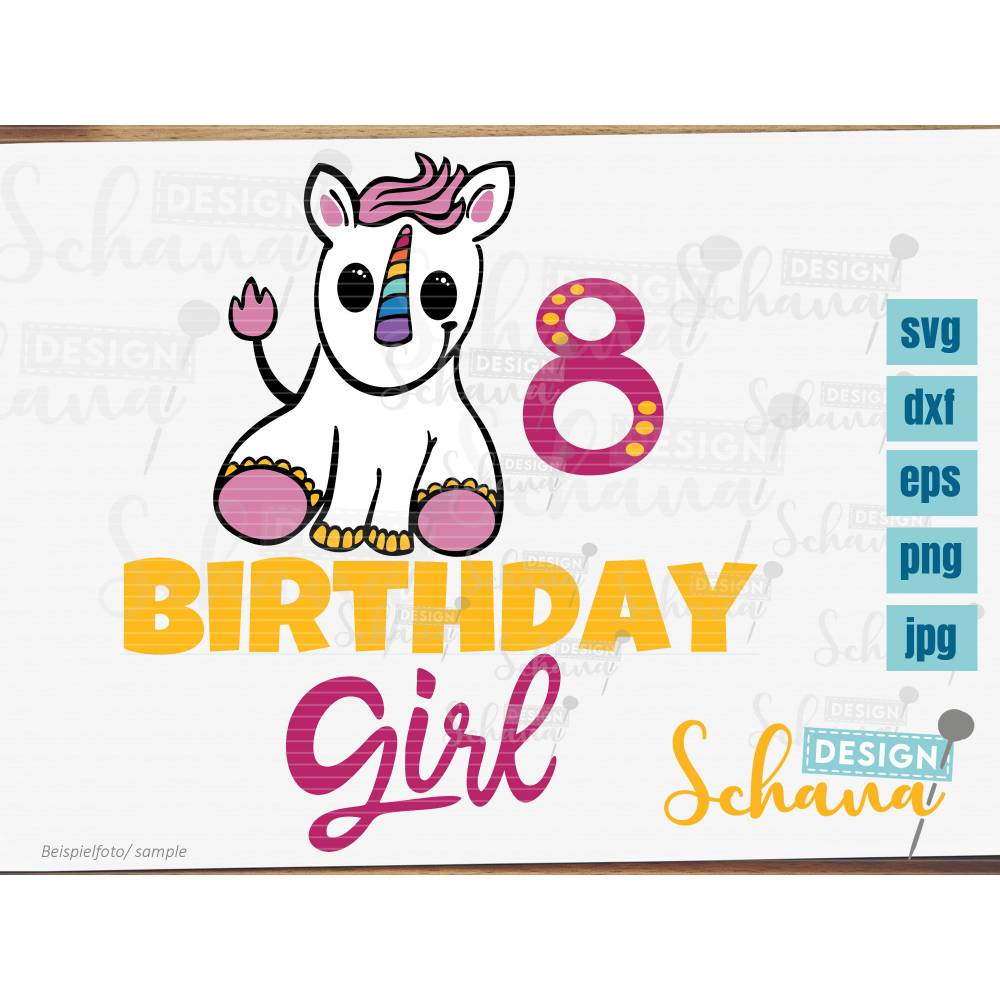 Niedliches Einhorn Geburtstagsdatei Plotterdatei 8 Geburstag EPS DXF SVG png u jpg Plotterdatei Digistamp Sublimation Druck cricut cameo pdf Bild 2