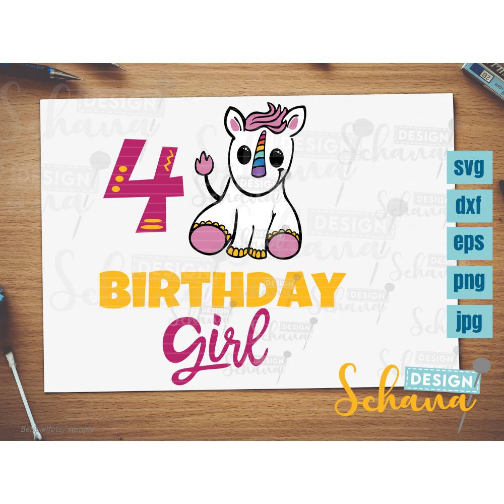 Geburtstagshirt Mädchen vierter Geburtstag Tshirt Einhorn Shirt Birthday Girl EPS DXF SVG png u jpg Plotterdatei Digistamp Sublimation Druck Bild 2