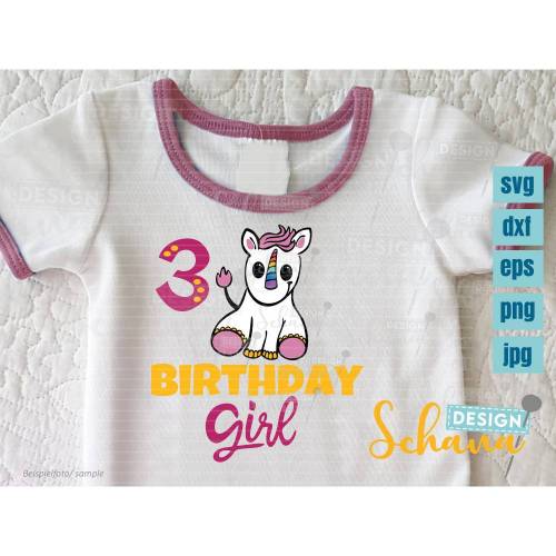 Geburtstagshirt Mädchen dritter Geburtstag Tshirt Einhorn Shirt Birthday Girl EPS DXF SVG png u jpg Plotterdatei Digistamp Sublimation Druck