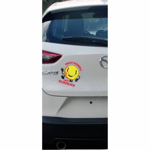 Dekorativer Autoaufkleber Nicht schnell aber Glücklich in 6Größen ab 10 cm B x 12 cm H mit Klebeanleitung