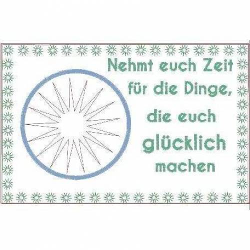 Stickdatei MugRug Nehmt euch Zeit für die Dinge, die euch Glücklich machen + blanko Sonne