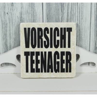 Marmorfliese „Vorsicht Teenager“ Spruch für Eltern, Familie & Humor