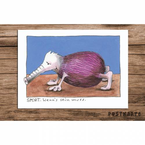 Postkarte "Sport, wenn´s sein muss"