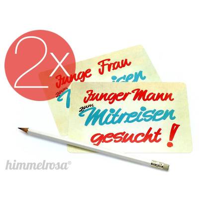 2x Postkarte und Aufkleber „Junge Frau oder Mann zum Mitreisen gesucht!“ -  Reisen, Hochzeit, Reisebüro, Verlobung
