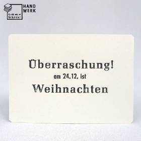 Weihnachtskarte, Überraschung am 24.12. ist Weihnachten, Postkarte, Urlaubskarte, handgefertigt