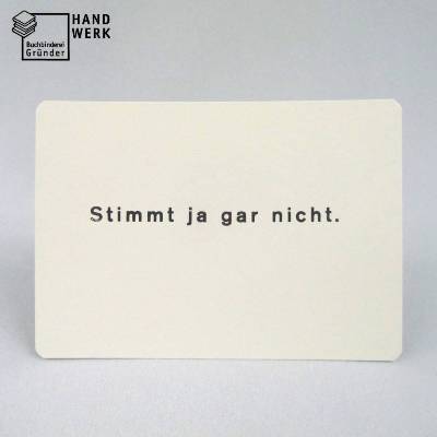 Postkarte, Stimmt ja gar nicht. schwarz weiß, geprägt, Instrument, Widerspruch, handgefertigt
